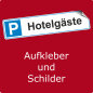 Preview: Parkplatzaufkleber "Hotelgäste" Querformat
